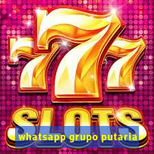 whatsapp grupo putaria